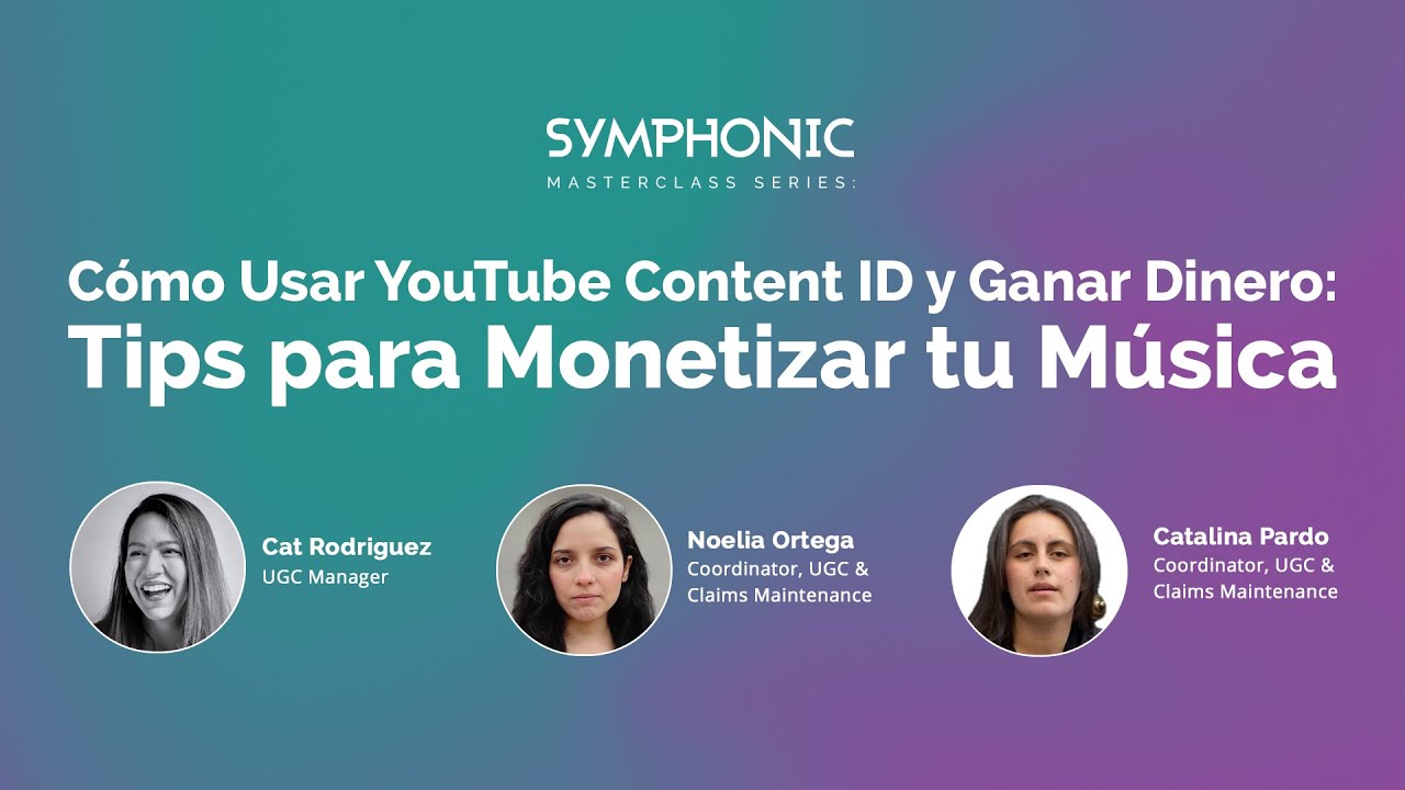 Cómo Usar Content ID y Ganar Dinero. Tips Para Monetizar Tu Música | Masterclass