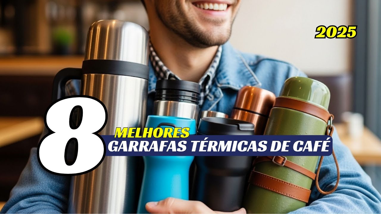As Melhores Garrafas Térmicas de Café 2025 | Melhor Garrafa Térmica de Café