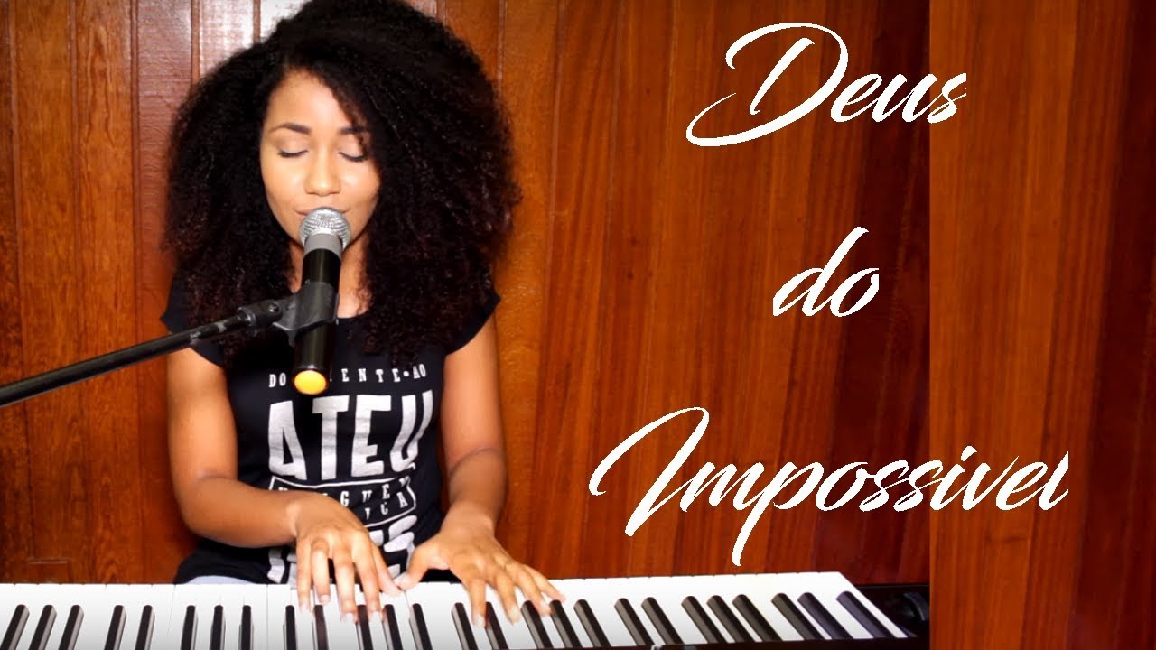 Deus do Impossível - Aline Barros (Paola Carla Cover)