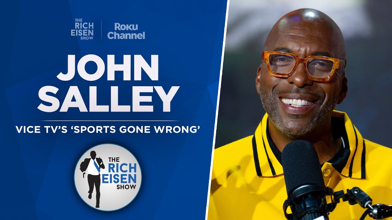 John Salley Talks ‘Sports Gone Wrong,’ Bad Boy Pistons, Jordan & More w Rich Eisen | Full Interview