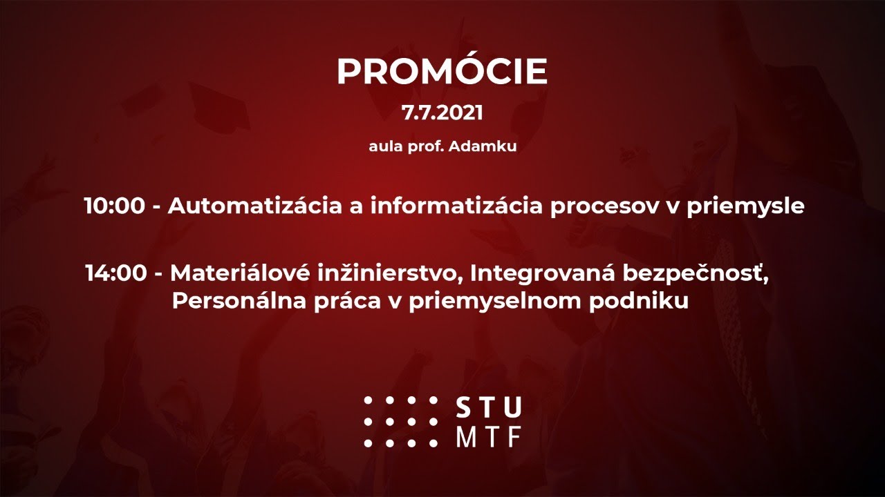 Promócie MTF STU - Streda