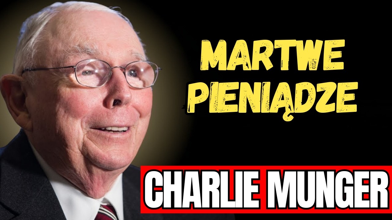 CHARLIE MUNGER - Błąd, który skazuje cię na biedę
