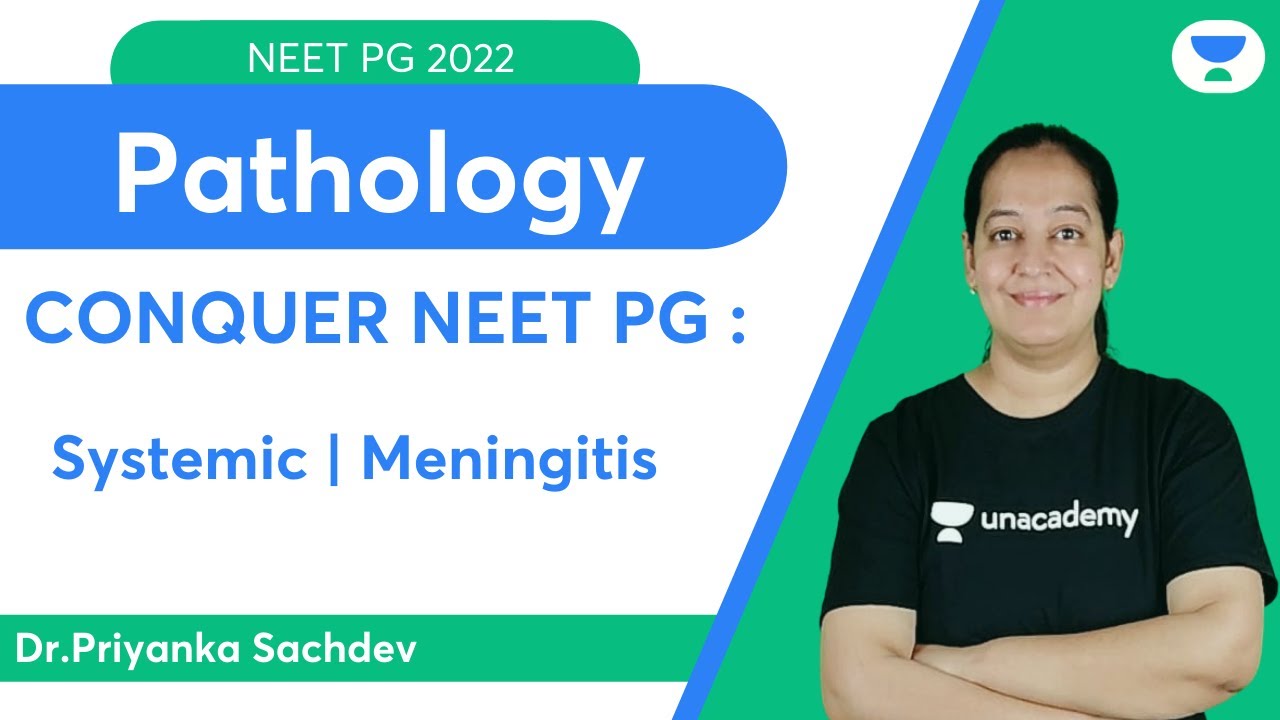 Покорите NEET PG 2022: Системные заболевания | Менингит | Патология | Давайте взломаем NEET PG | ...