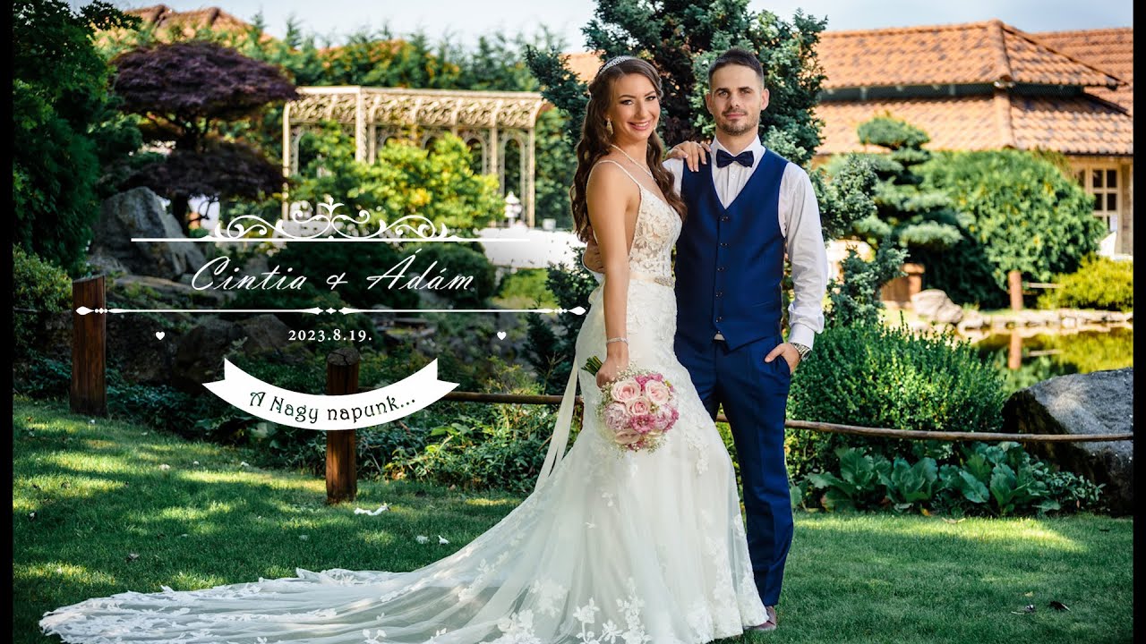 Cintia & Ádám legszebb pillanatok