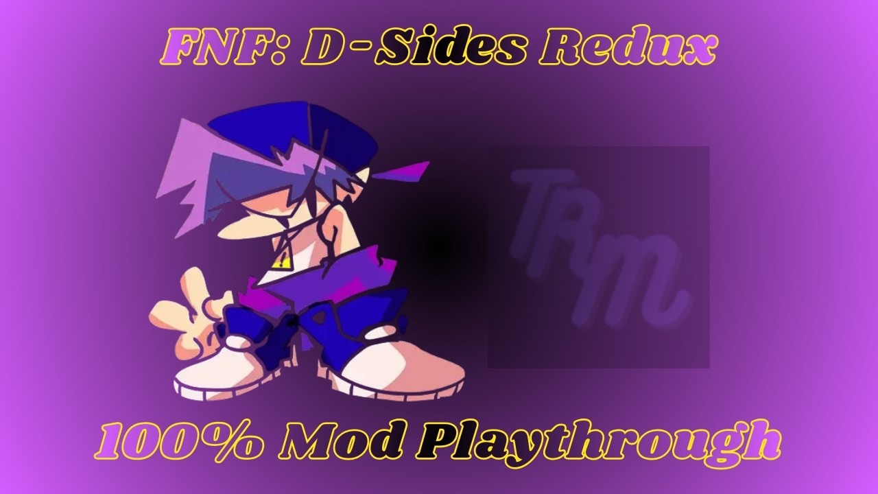 The BEST FNF MOD since MARIO'S MADNESS??? | TRMReborn Plays Friday Night Funkin': D-Sides Redux