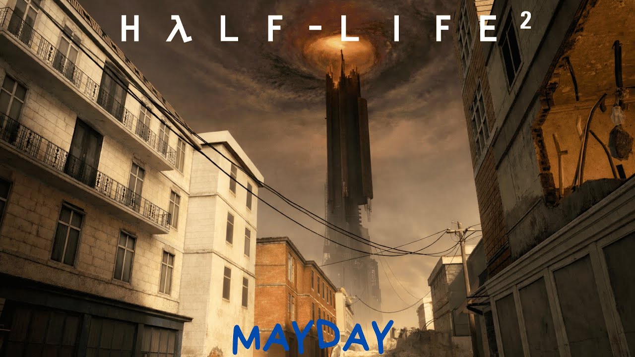 Half-Life 2 MAYDAY