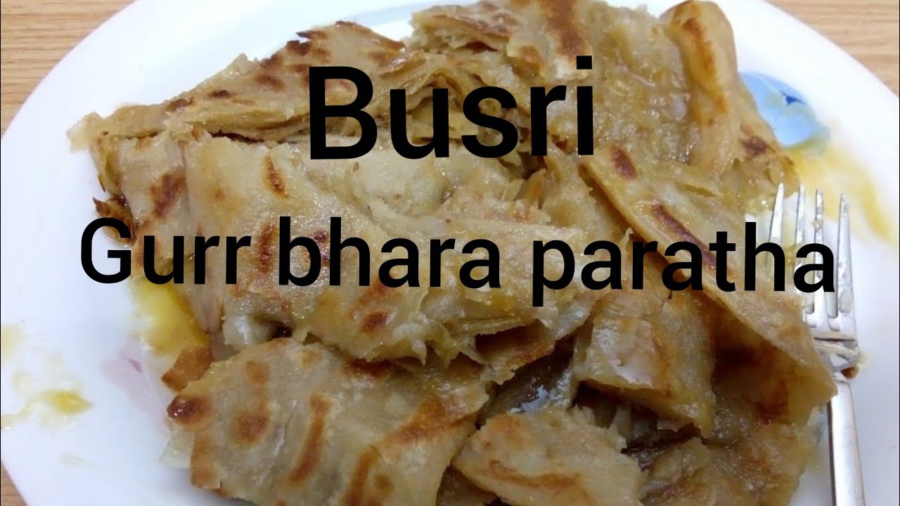 Busri/بسري/Gurr bhara paratha/how to cook/Sindhi cuisine/recipe/Urdu/ Sindhi