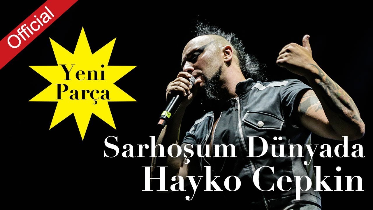 Hayko Cepkin  - Sarhoşum Dünyada | Mahzuni'ye Saygı | © Arda Müzik 2017