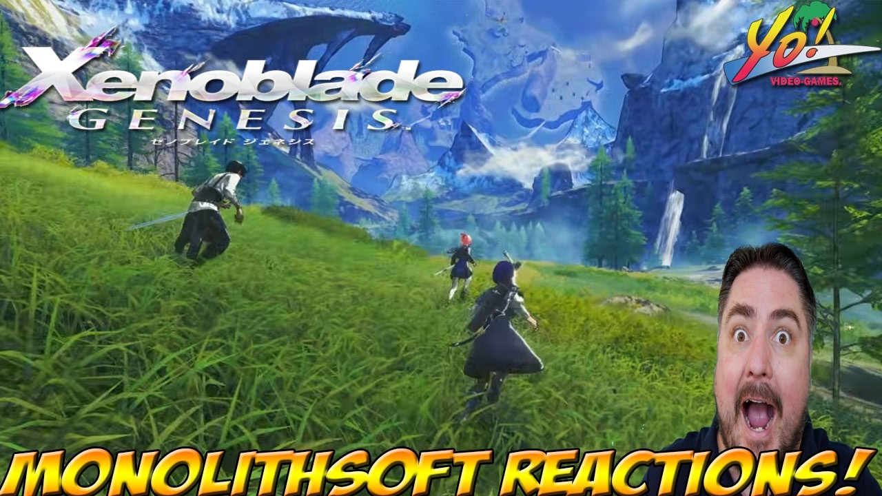 Xenoblade Genesis Reaction! - YoVideogames