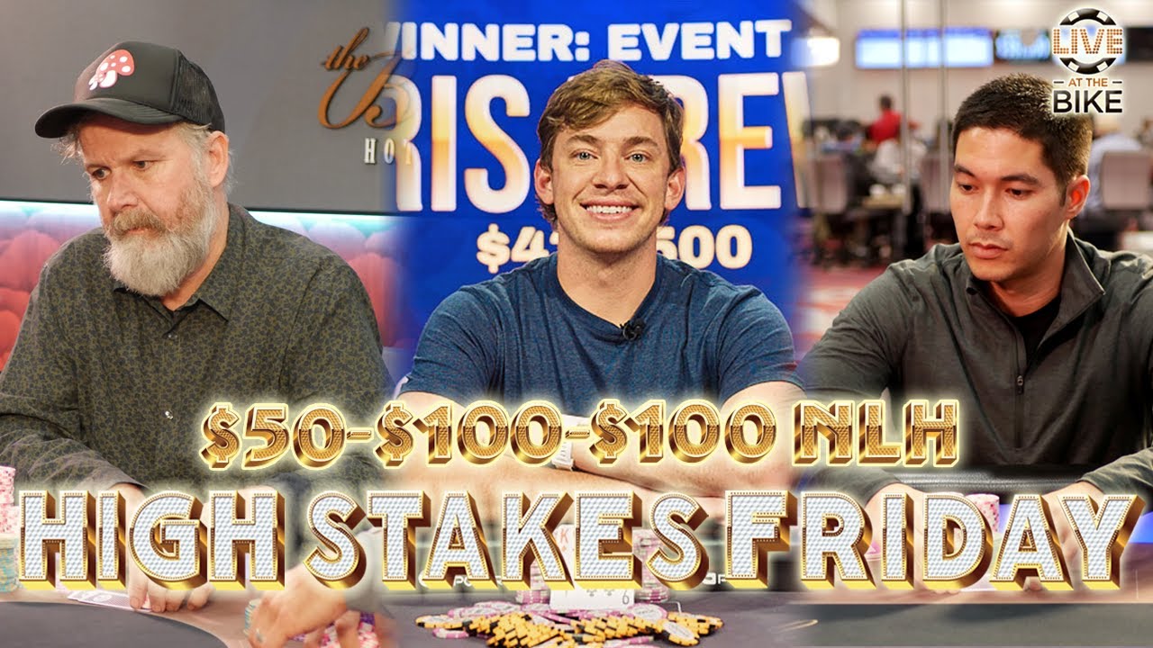 HIGH STAKES FRIDAY $50/100/100 w/ Chris Brewer and Eric Hicks!  Live at the Bike!