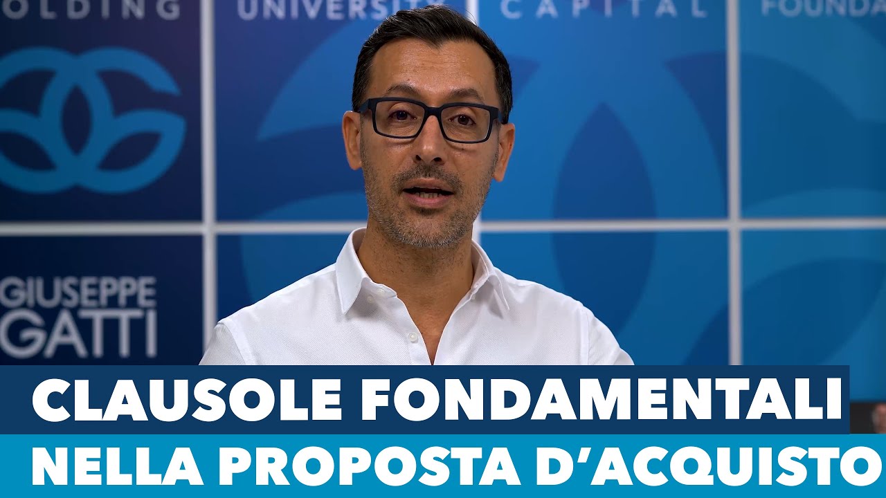 Le clausole fondamentali nella proposta d'acquisto immobiliare