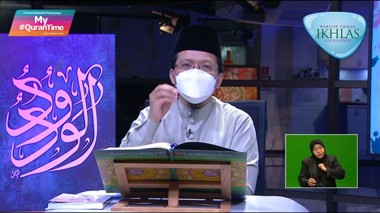 EPISOD 319 MY #QURANTIME KHAMIS 1 JULAI 2021 SURAH HUD (11:118-123) & SURAH YUSUF (12:1-4) M/S 235