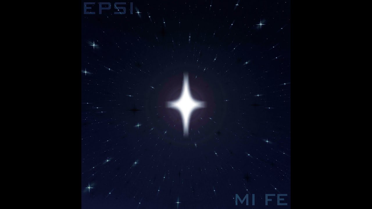 EPSI - Mi Fe (lyric video)