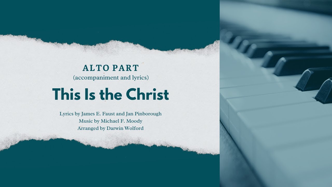 This Is the Christ - Alto Part