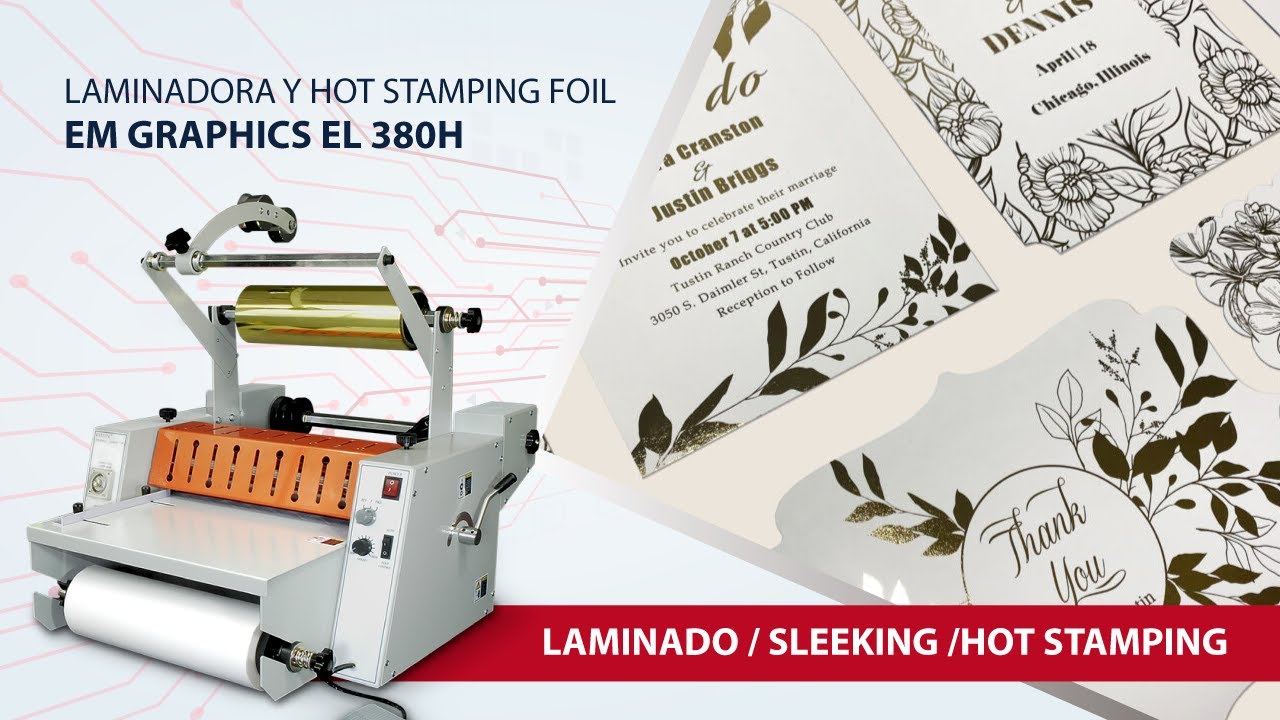 LAMINADORA Y HOT STAMPING FOIL EL 380H  I EM GRAPHICS I