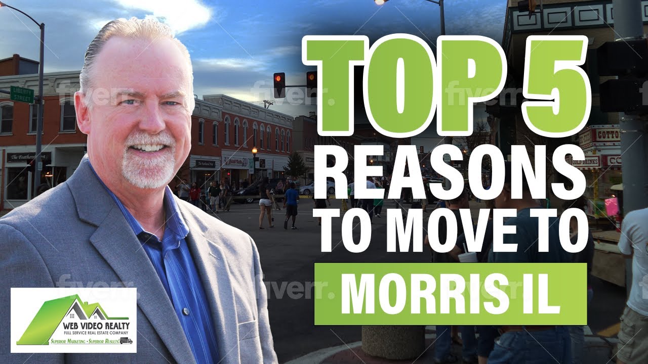 Top 5 REASONS To MOVE TO MORRIS IL