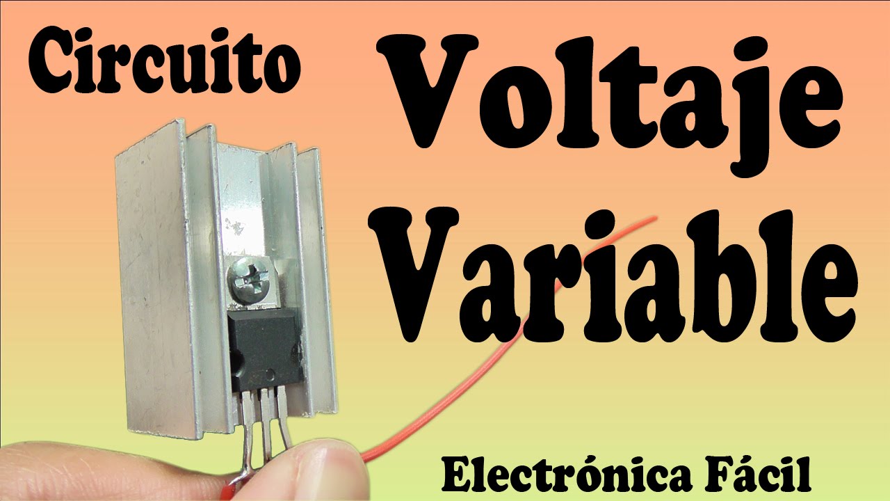 Cómo Hacer un Circuito Regulador de Voltaje Variable (muy fácil de hacer)