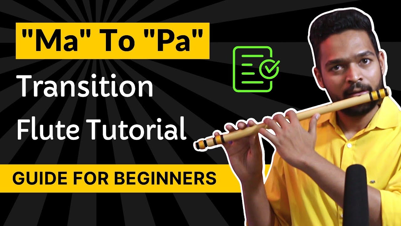 Flute Tutorial | How To Play Ma to Pa Transition Smoothly | Ma to Pa | Flute Lessons for Beginners