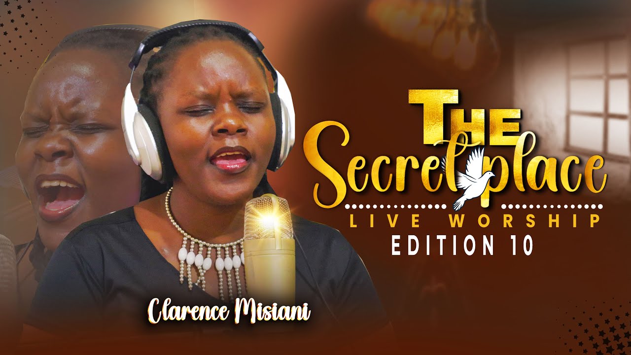 SECRET PLACE LIVE WORSHIP 10 | CLARENCE MISIANI