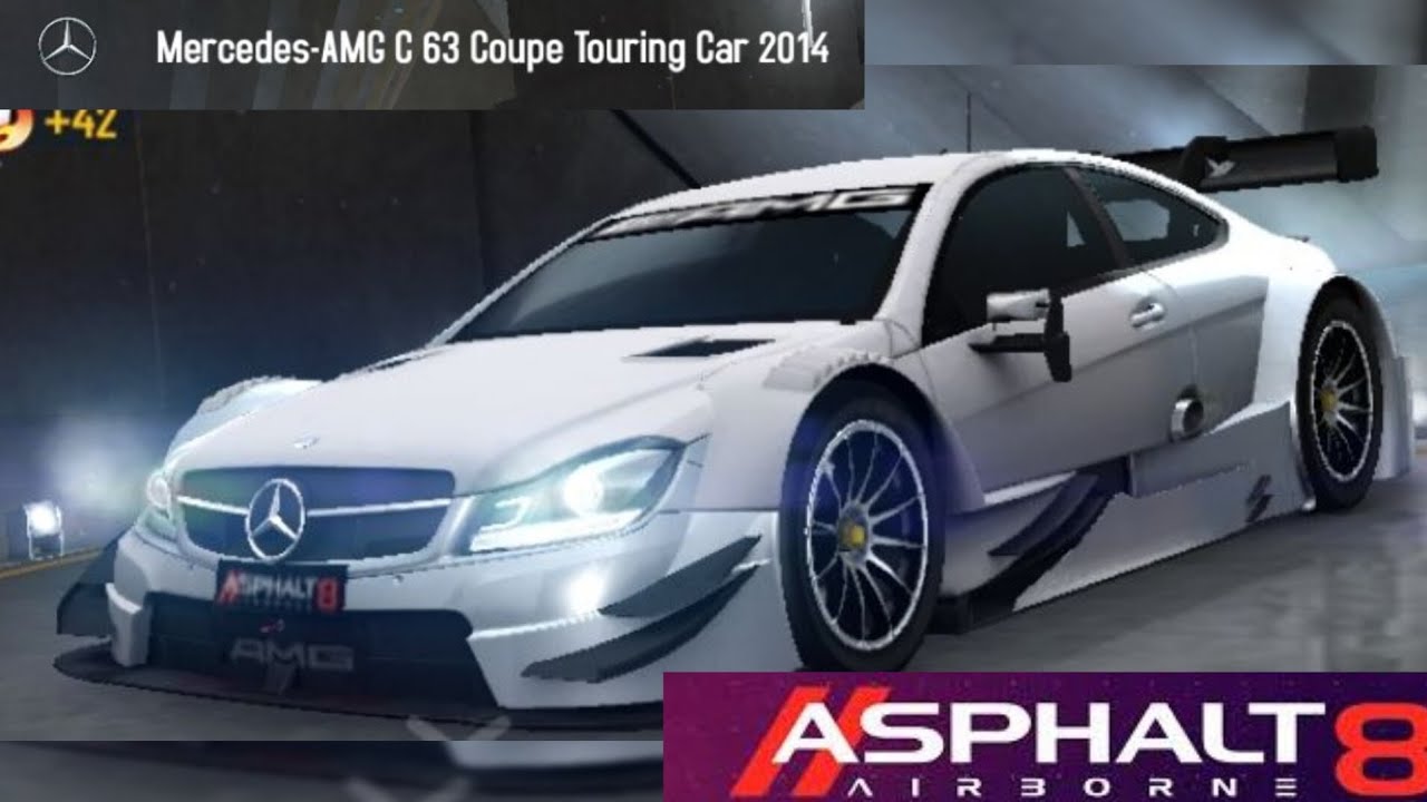 Asphalt 8 Airborne | Clásico | Mercedes Benz AMG C 63 Coupe Touring Car 2014 Clase C