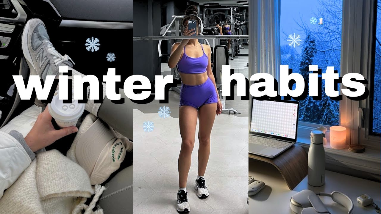 building NEW habits to BEAT seasonal depression | gym routine, deep work, meal prep & more ❄️