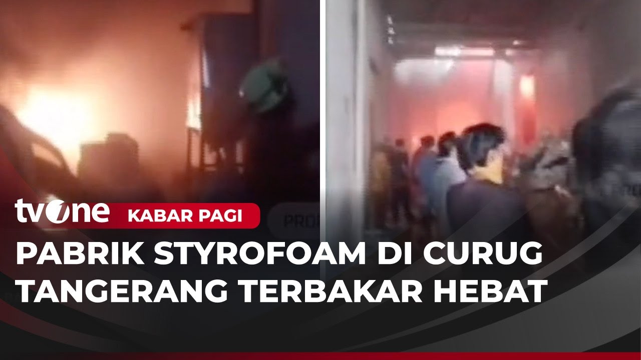 Kebakaran Hebat Melanda Pabrik Styrofoam, 5 Unit Pemadam Dikerahkan | Kabar Pagi