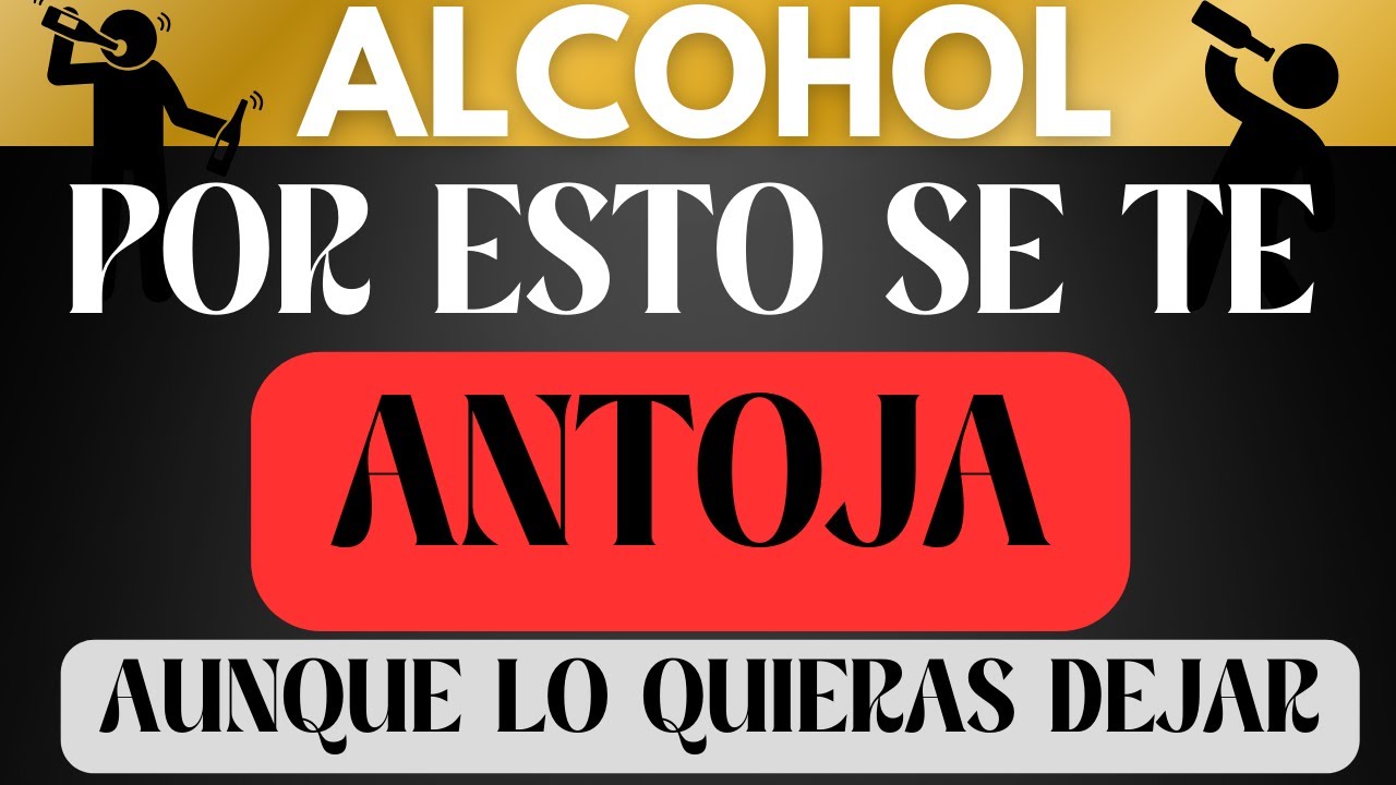 ENTÉRATE de por qué el alcohol genera adicción.