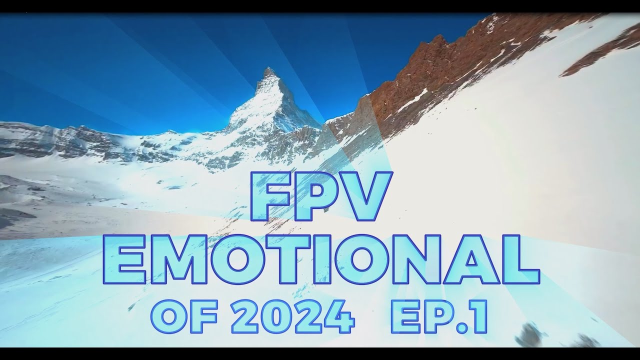 FPV Emotional 2024 Series - Ep1 - Where Dreams Can Fly
