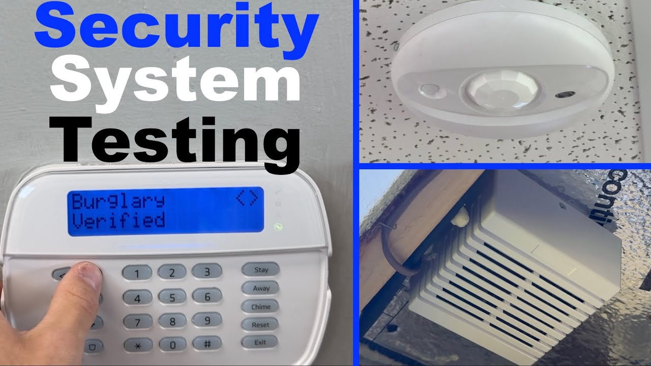 Testing My Intrusion Alarm Security System