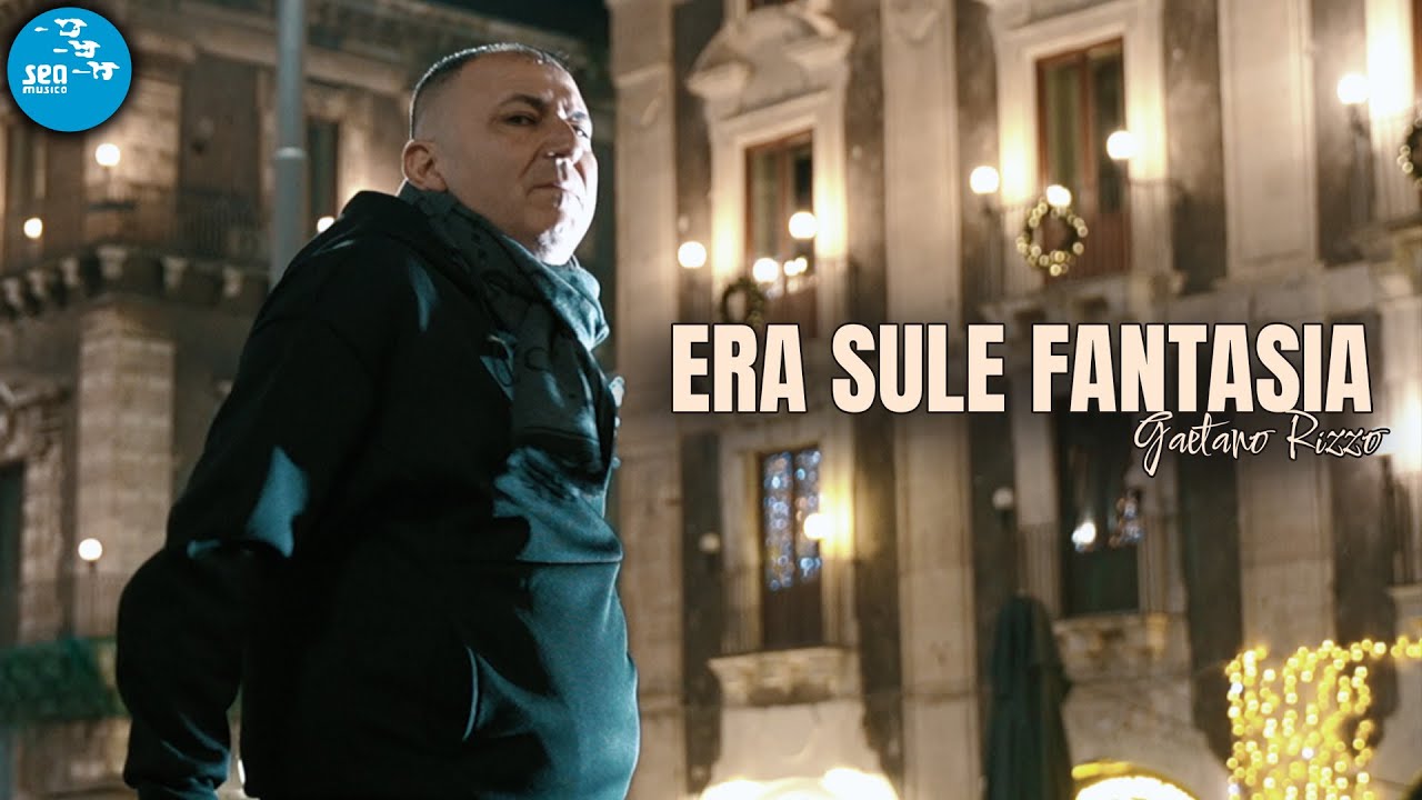 Gaetano Rizzo - Era sule fantasia ( Ufficiale 2025 )