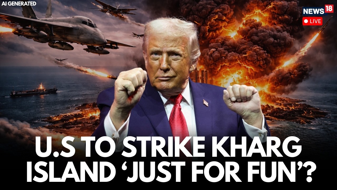 Iran-US SHOCKING News LIVE: Donald Trump Warns Of More Strikes On Iran's Kharg Island &lsquo;Just For Fun&rsquo;