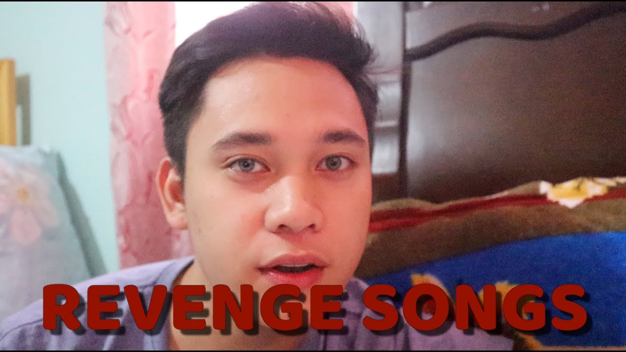 #songseries: revenge songs