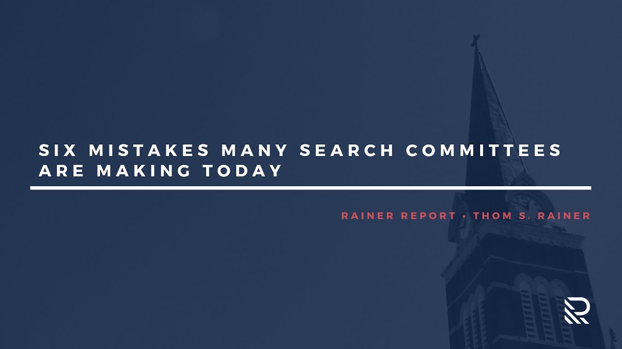 Six Mistakes Many Search Committees Are Making Today