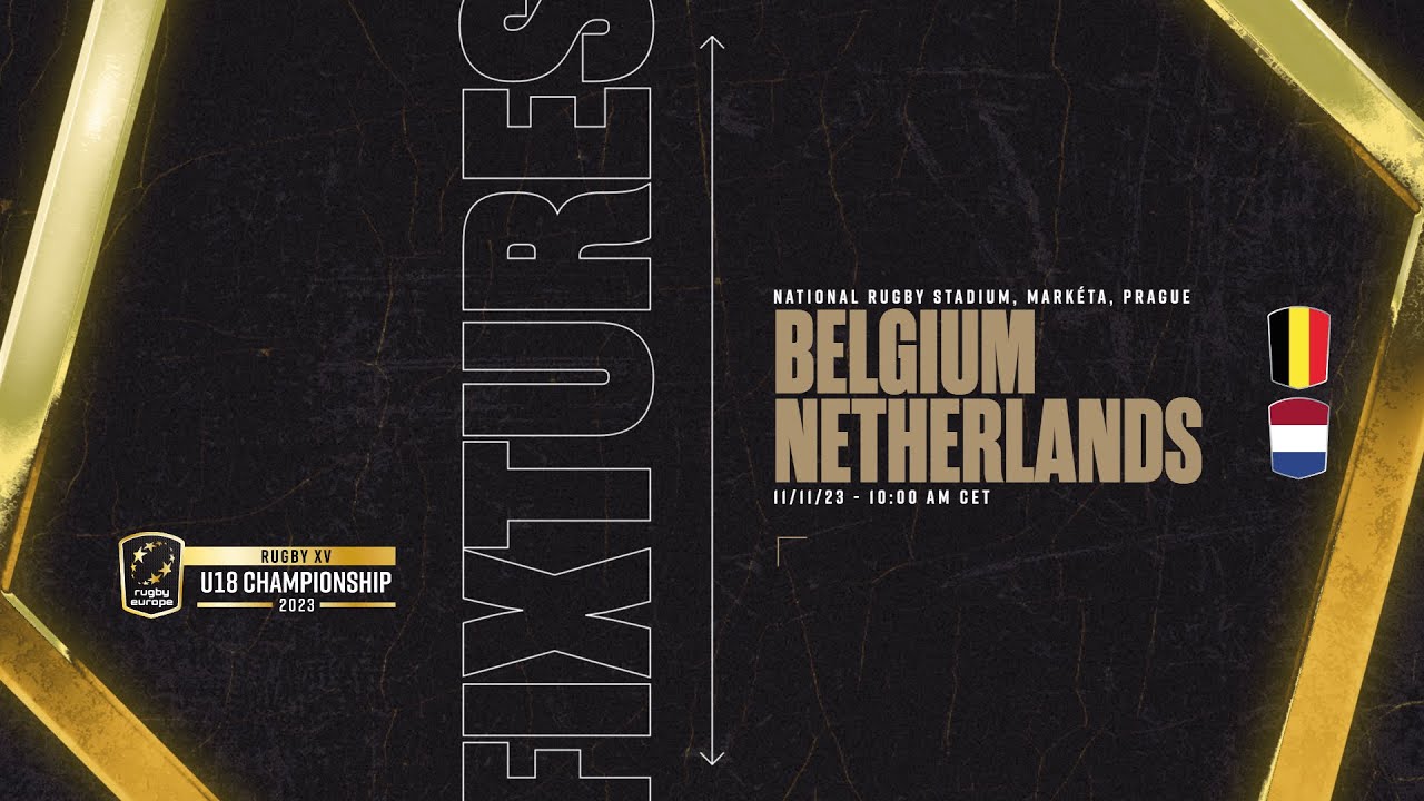 BELGIUM v NETHERLANDS  - RUGBY EUROPE U18 CHAMPIONSHIP 2023