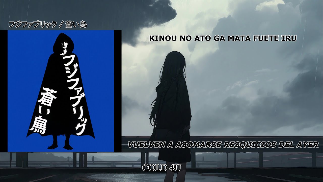 Fujifabric | Aoi Tori (sub. Español & Romaji)