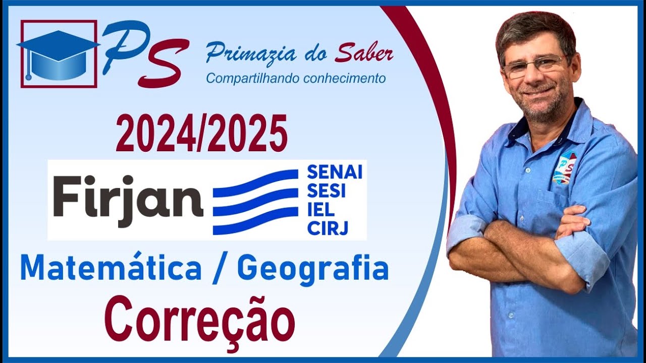 GABARITO FIRJAN 2025 | CORRE&Ccedil;&Atilde;O FIRJAN 2025 | CORRE&Ccedil;&Atilde;O FIRJAN 2025 MATEM&Aacute;TICA
