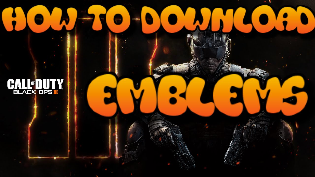 "How To Download Emblems & Paintshops In Black Ops 3" | Black Ops 3 Emblem & Paintshop Download