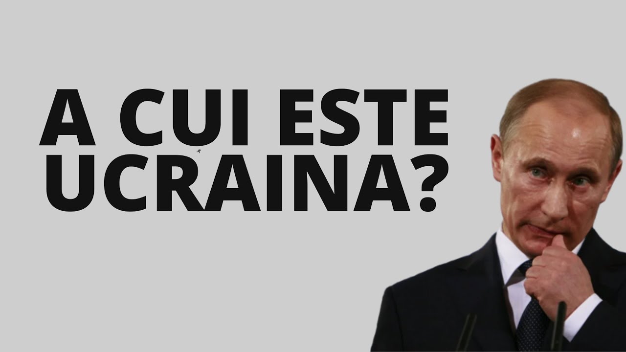 Pretenția Lui Putin În  Ucraina
