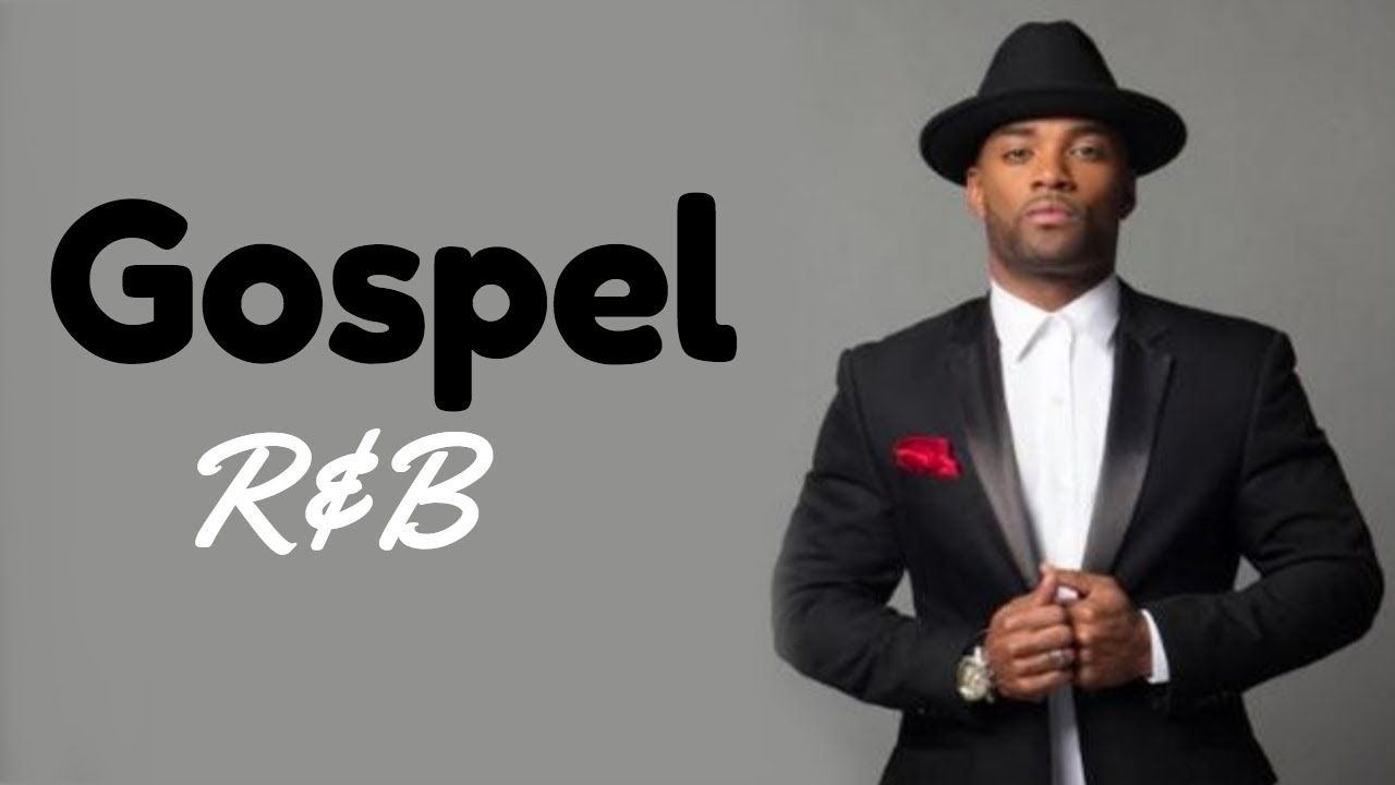 Gospel R&B Mix #19