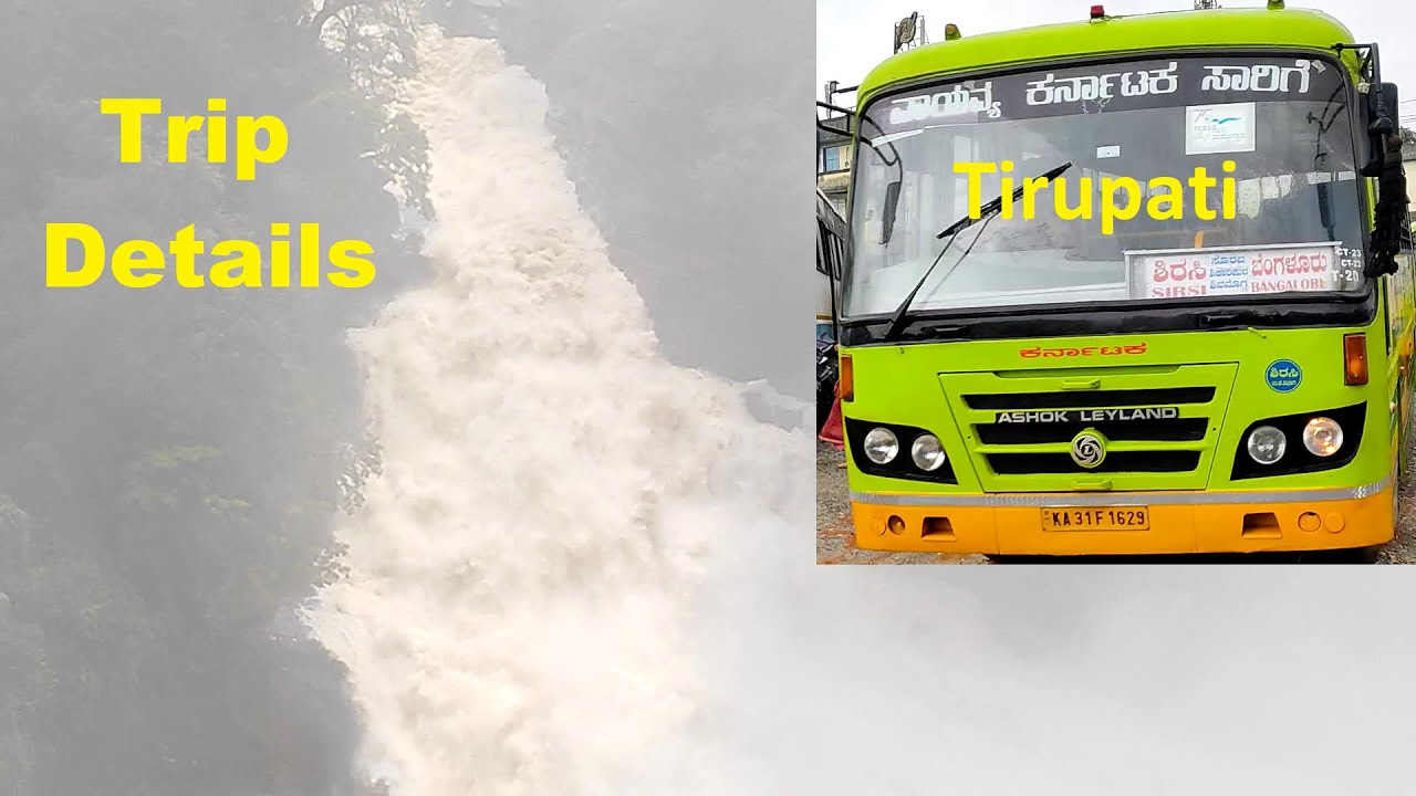 How to reach Unchalli Falls - Full Details | NWKRTC Tirupati Bus