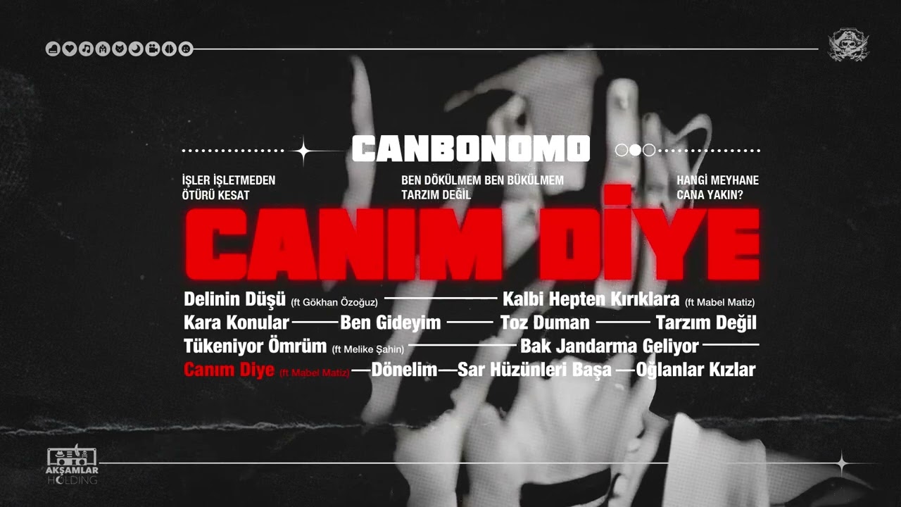 Can Bonomo ft. Mabel Matiz - Canım Diye (Official Audio) #KaraKonular