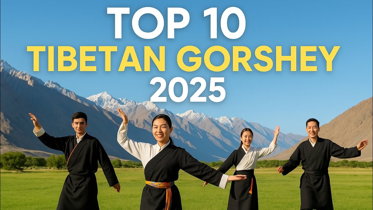 TOP 10 TIBETAN GORSHEY COLLECTION 2025| GORSHEY |  LADAKH LHAKAR GORSHEY | TIBETAN SONGS