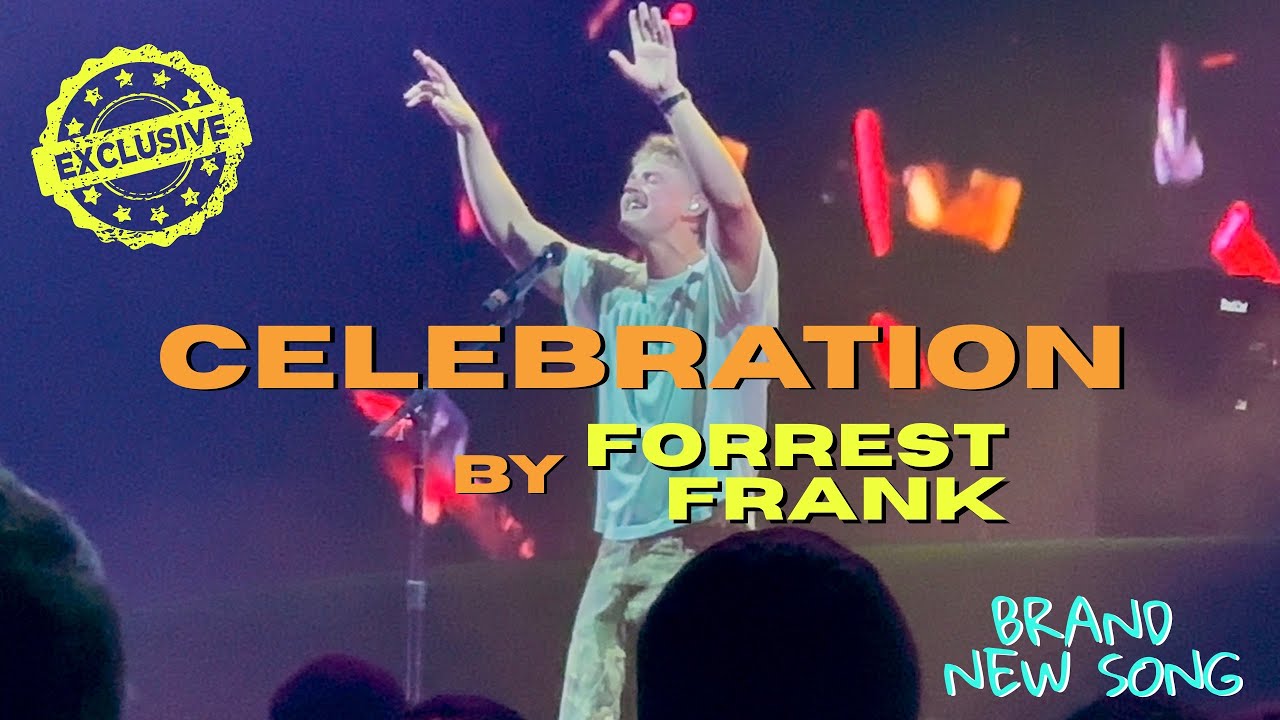 🆕 Forrest Frank Debuts Brand New Song “Celebration”🎉 LIVE | Child of God Tour Pt. II 🎶 @hiforrest
