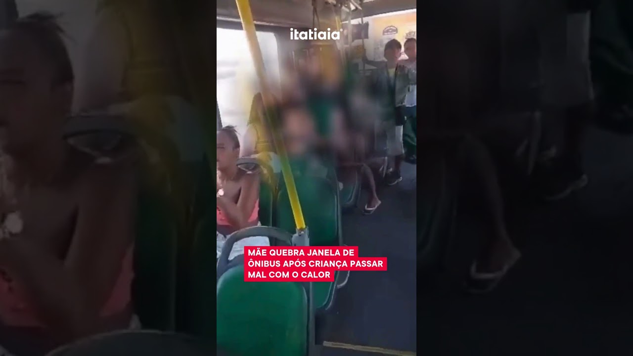 REVOLTANTE! MULHER QUEBRA VIDRO DE ÔNIBUS APÓS FILHO PASSAR MAL COM CALOR DO RIO DE JANEIRO!