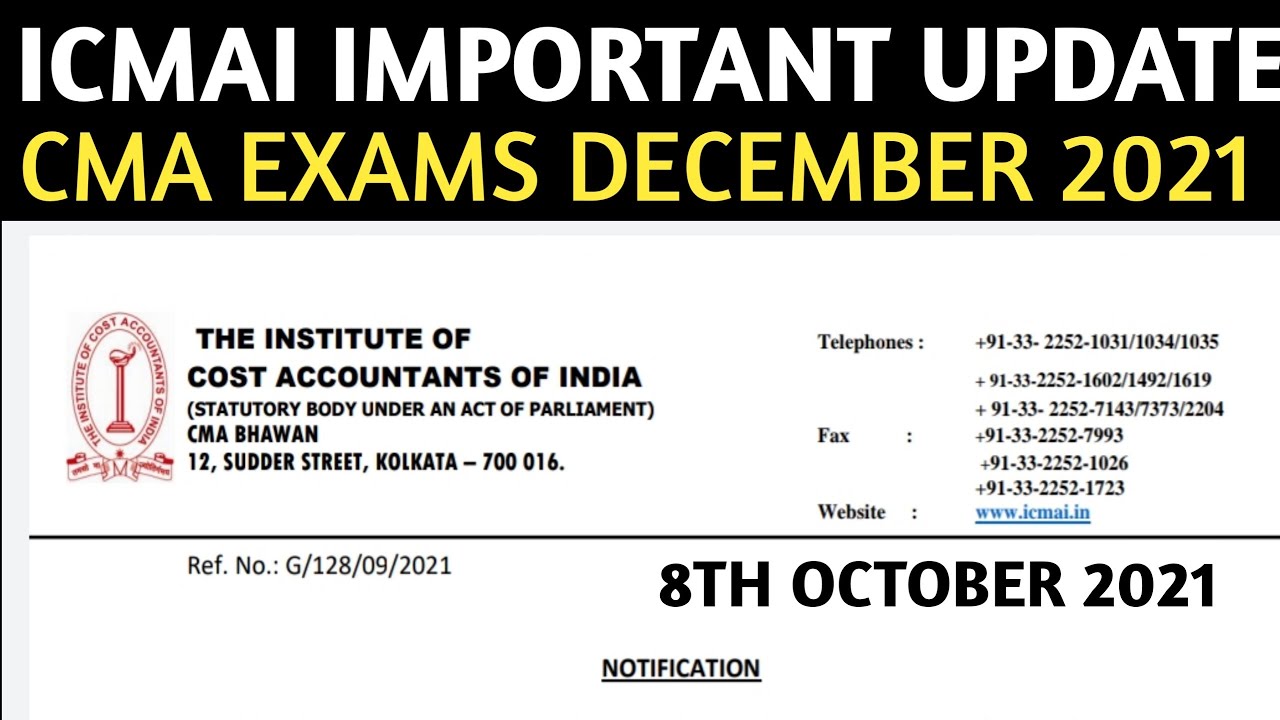 ICMAI Important Update | CMA Exams December 2021 | Foundation, inter And Final | ICMAI Exam dec 2021
