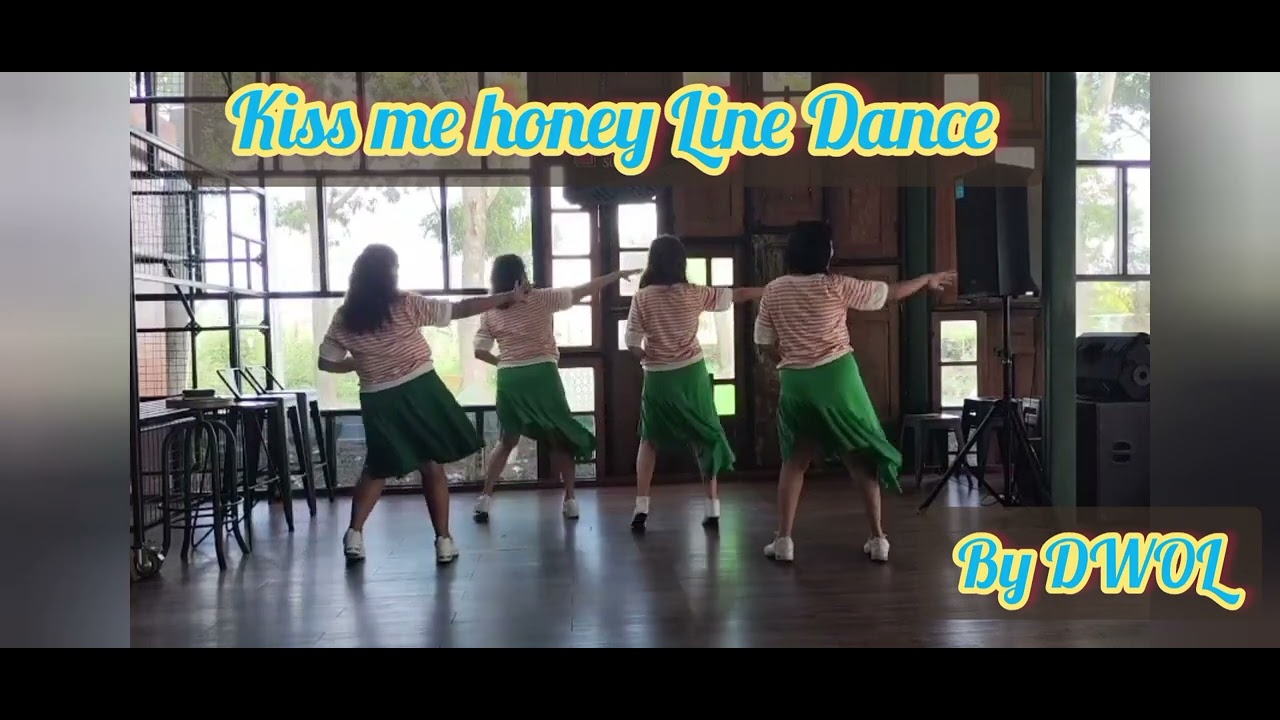 Kiss me honey Line Dance by DWOL