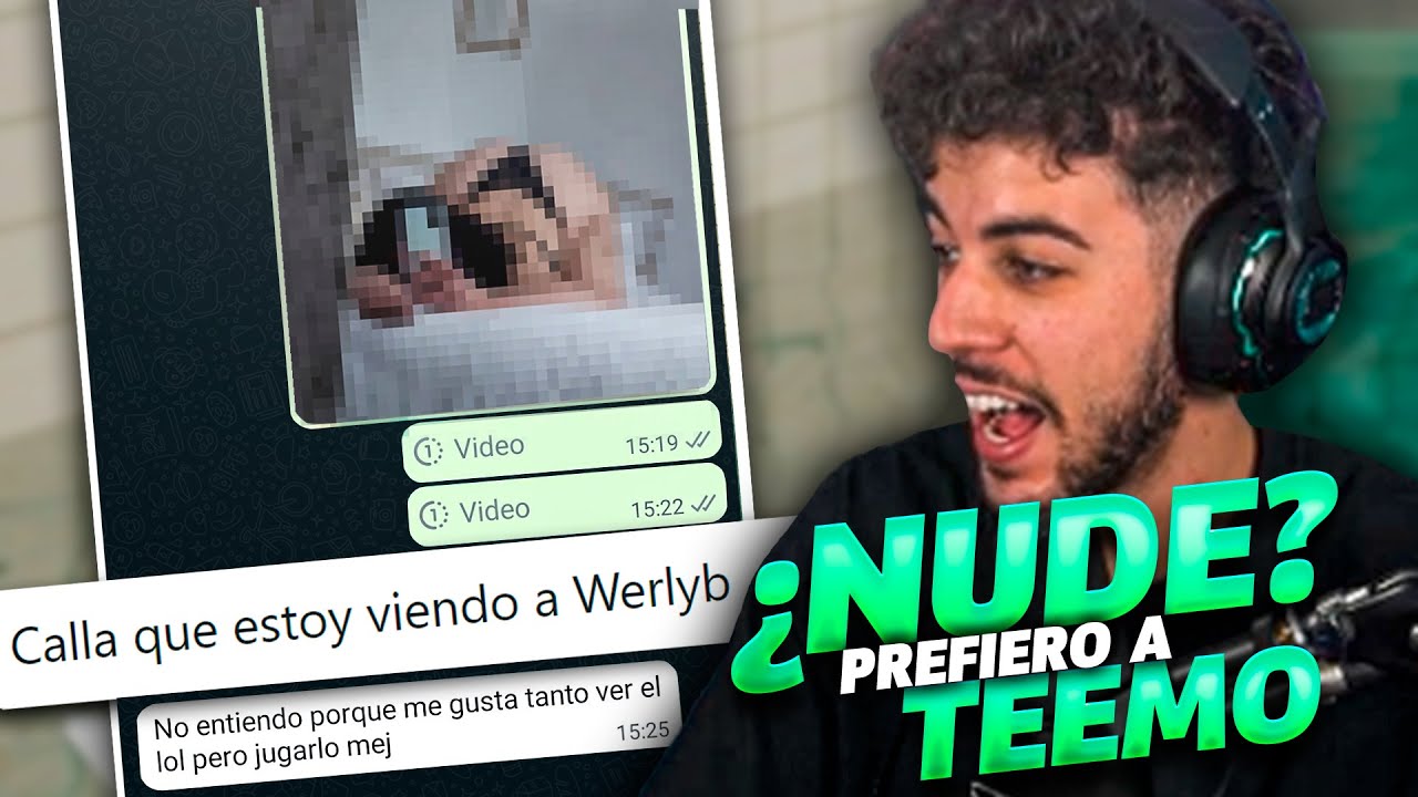 RECHAZA un NUD3 por verme JUGAR TEEMO 😎🤙 | Werlyb