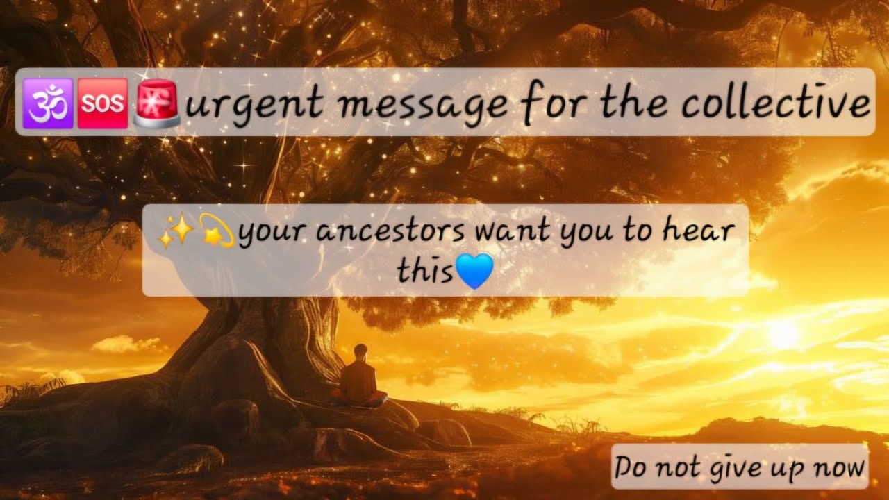 🕉URGENT message from your ancestors and spirit guides[do not give up yet]