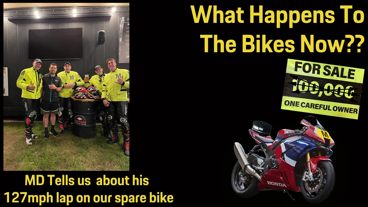 What happens to the Fireblades now & Michael Dunlop's 127mph Lap on our spare bike