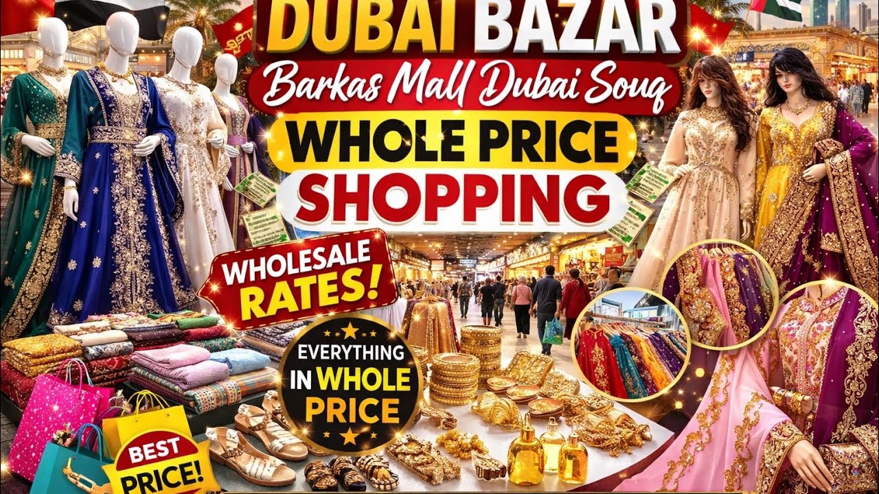 Dubai Souq Shopping 🛍️ | Barkas Mall Dubai Bazar Wholesale Price Deals